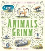 Animals Grimm: A Treasury of Tales