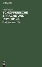 Schoepferische Sprache und Rhythmus