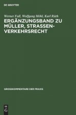 Erganzungsband Zu Muller, Strassenverkehrsrecht