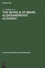 novels of Mark Aleksandrovic Aldanov