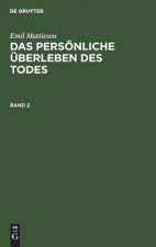 persoenliche UEberleben des Todes
