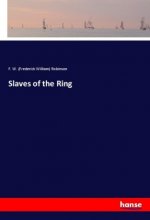 Slaves of the Ring