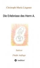 Die Erlebnisse des Herrn A.