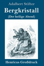 Bergkristall (Grossdruck)