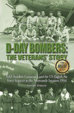 D-Day Bombers: The Veterans' Story