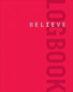 Believe Logbook (Red Edition)