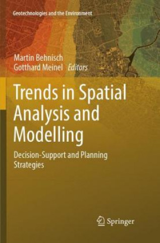 Trends in Spatial Analysis and Modelling