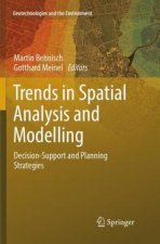 Trends in Spatial Analysis and Modelling