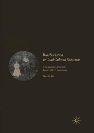 Rural Isolation and Dual Cultural Existence