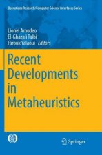Recent Developments in Metaheuristics