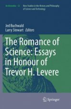 Romance of Science: Essays in Honour of Trevor H. Levere