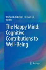 Happy Mind: Cognitive Contributions to Well-Being