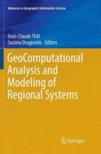 GeoComputational Analysis and Modeling of Regional Systems