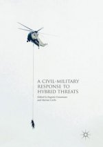 Civil-Military Response to Hybrid Threats