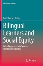 Bilingual Learners and Social Equity