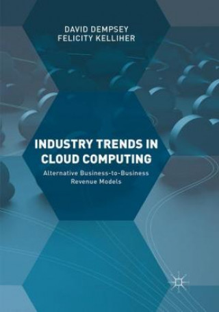 Industry Trends in Cloud Computing