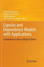 Copulas and Dependence Models with Applications
