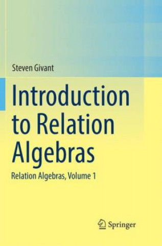 Introduction to Relation Algebras