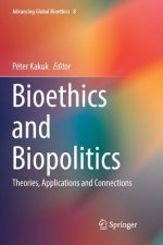 Bioethics and Biopolitics