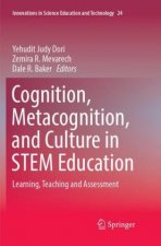 Cognition, Metacognition, and Culture in STEM Education