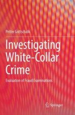 Investigating White-Collar Crime