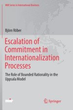 Escalation of Commitment in Internationalization Processes