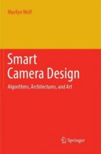 Smart Camera Design