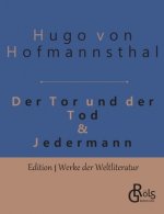 Tor und der Tod & Jedermann