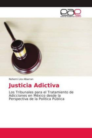 Justicia Adictiva