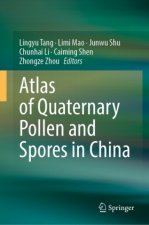 Atlas of Quaternary Pollen and Spores in China