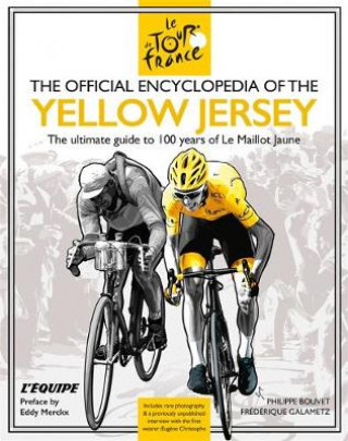 Official Encyclopedia of the Yellow Jersey