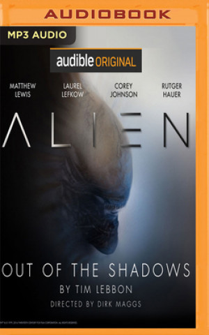 ALIEN OUT OF THE SHADOWS