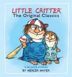 Little Critter: The Original Classics (Little Critter)