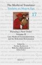 Pursuing a New Order II: Late Medieval Vernacularization and the Bohemian Reformation
