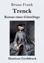 Trenck (Grossdruck)