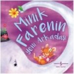 Minik Farenin Yeni Arkadasi