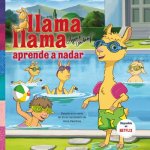 Llama, Llama Aprende A Nadar = Llama Llama Learns to Swim