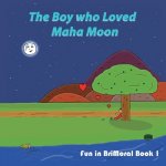 Boy Who Loved the Moon