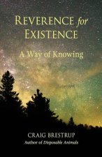 Reverence for Existence