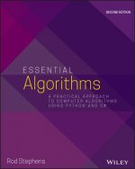 Essential Algorithms - A Practical Approach to Computer Algorithms Using Python and C# P 2e