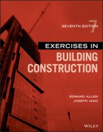 Exercises in Building Construction, Seventh Edition