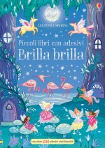 Brilla brilla. Piccoli libri con adesivi