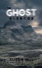 Ghost of Glencoe