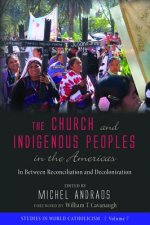 Church and Indigenous Peoples in the Americas