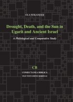 Drought, Death, and the Sun in Ugarit and Ancient Israel