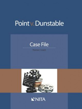 Point V. Dunstable: Case File