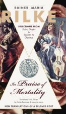 In Praise of Mortality