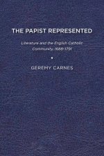 THE PAPIST REPRESENTED