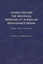 CHARACTER AND THE INDIVIDUAL PERSONALITY