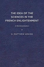 THE IDEA OF THE SCIENCES IN THE FRENCH E